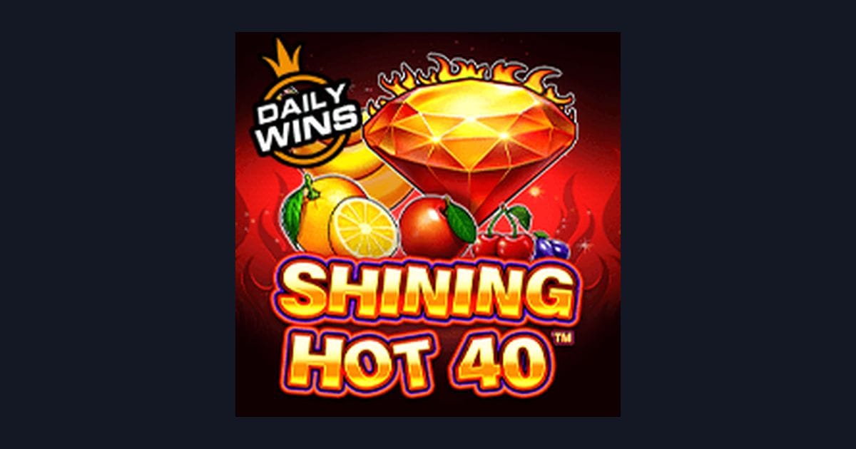Shining Hot 40: Main Slot Mudah dengan Deposit Dana Ovo Gopay dan Bonus Cashback